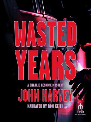 Wasted Years - Audiobook